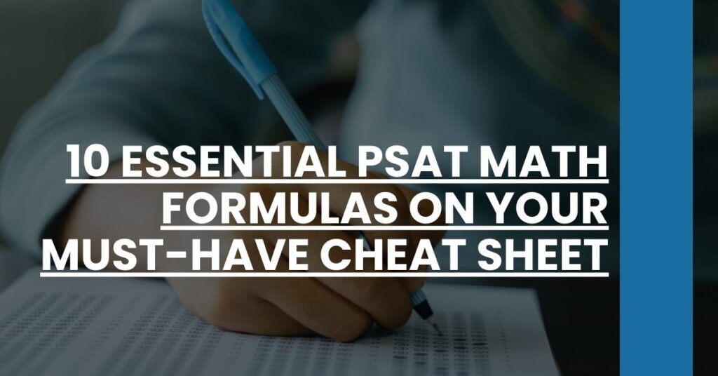 10 Essential PSAT Math Formulas on Your Must-Have Cheat Sheet Feature Image