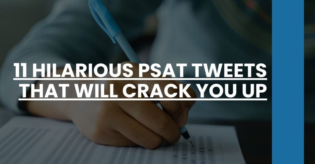 11 Hilarious PSAT Tweets That Will Crack You Up Feature Image