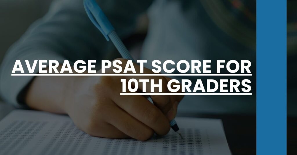 Average PSAT Score for 10th Graders Feature Image