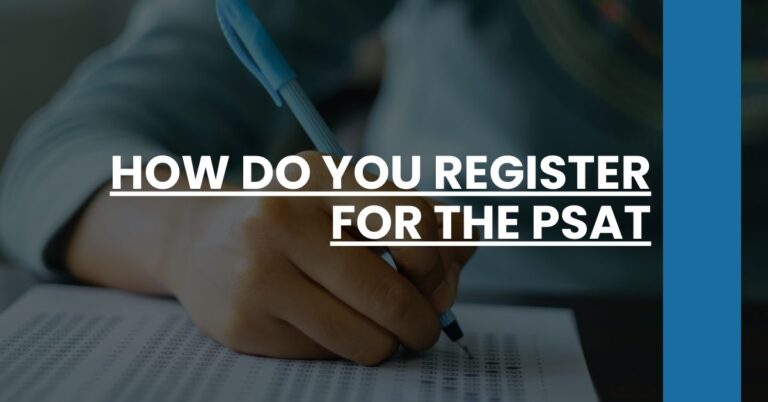 How Do You Register for the PSAT Feature Image