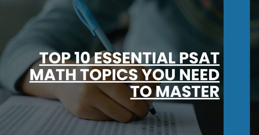 Top 10 Essential PSAT Math Topics You Need to Master Feature Image