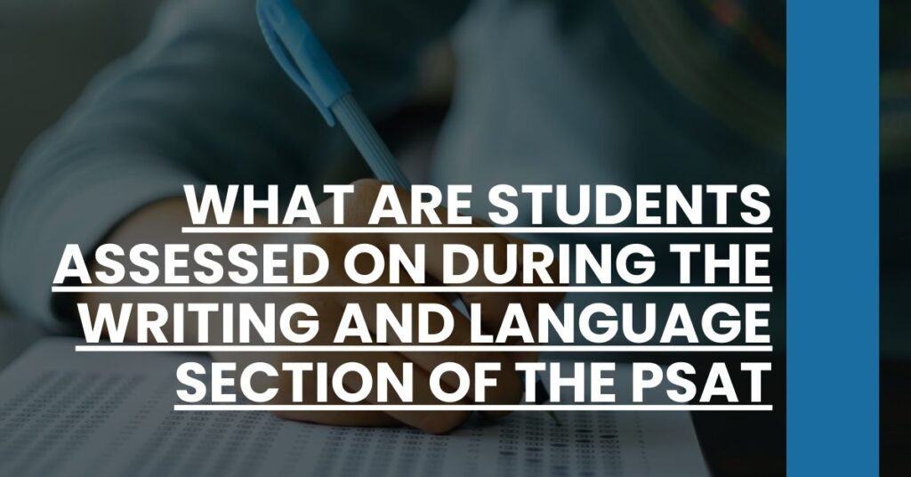 What Are Students Assessed on During the Writing and Language Section of the PSAT Feature Image